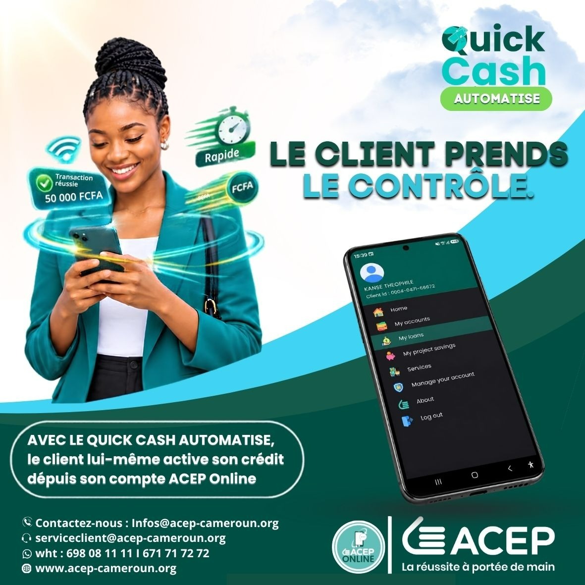 Affiche Quick Cash automatisé : activation du crédit depuis ACEP Online